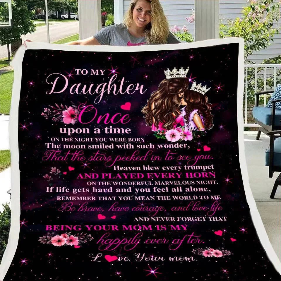 Digital printed letter to daughter blanket in soft lamb velvet flannel